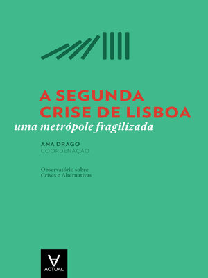 cover image of A Segunda Crise de Lisboa